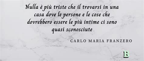 Frasi Carlo Maria Franzero Le Citazioni E Gli Aforismi Pi Belli