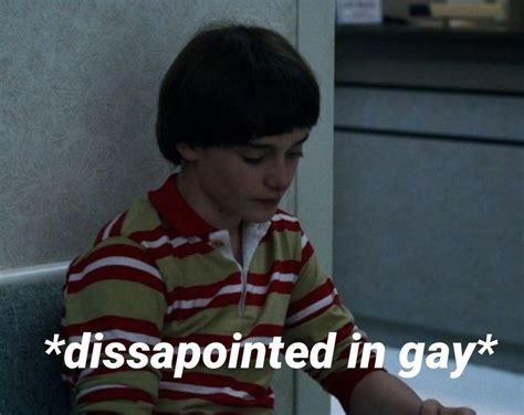 Dissapointed In Gay Stranger Things Funny Stranger Things Really Funny Pictures