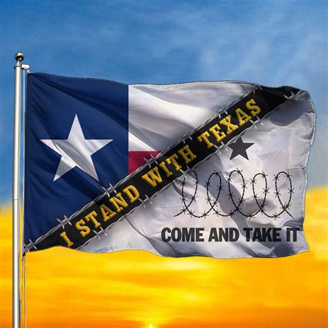 I Stand With Texas Flag Come And Take It Flag Prideearthdesign