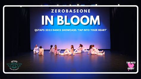 Zerobaseone In Bloom Qutaps Dance Showcase Tap Into