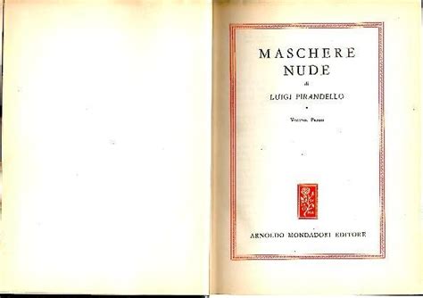 MASCHERE NUDE da PIRANDELLO luigi 1948 Enc Cart Ed Librería Javier Fernández