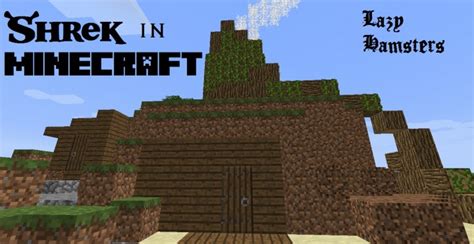 Shrek's House v 1.0 Minecraft Map