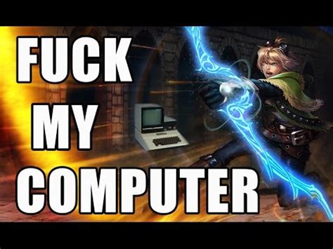 FUCK MY COMPUTER YouTube