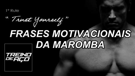 Frases Motivacionais da Maromba 1 Motivação Bodybuilding YouTube