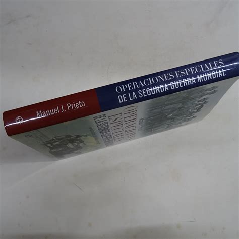 Operaciones Especiales De La Segunda Guerra Mundial De Prieto Manuel
