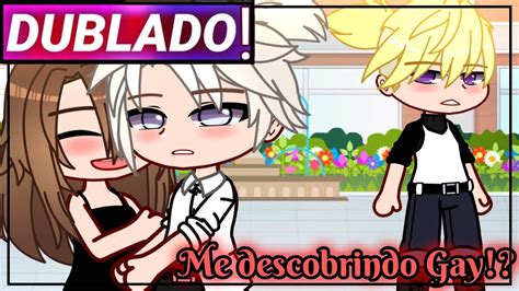 Me Descobrindo GAY Gacha Life Mini Filme Yaoi Dublado YouTube