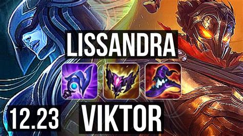 LISSANDRA Vs VIKTOR MID 4 5M Mastery 6 0 3 1200 Games