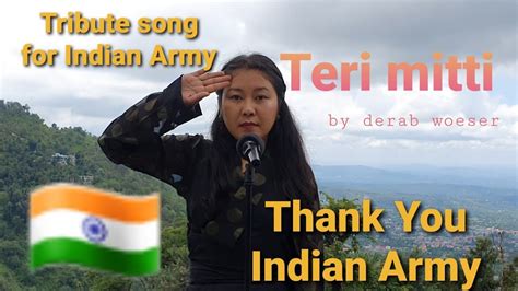 Tribute Song For Indian Army By Tibetan Girl Thankyouindianarmyteri