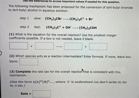 Solved The Following Mechanism Has Been Proposed For The