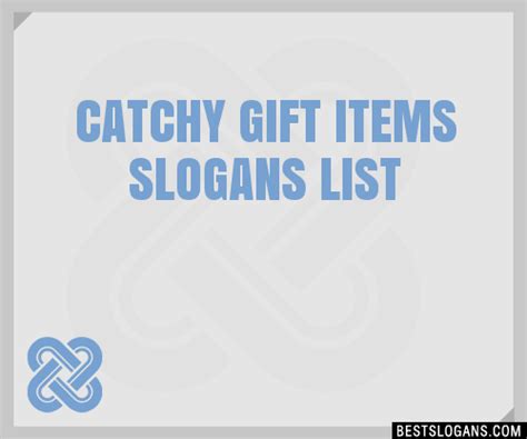 Catchy Gift Items Slogans Generator Phrases Taglines