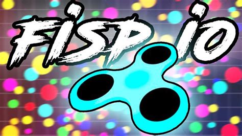 СПИННЕР КРУТИТСЯ — ТОП 1 МУТИТСЯ! НОВАЯ .IO ИГРА! (Fisp.io) - YouTube