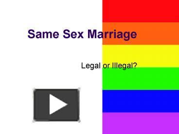Same Sex Marriage Presentation Free To View