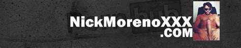 Nick Moreno Porn Videos Verified Pornstar Profile Pornhub