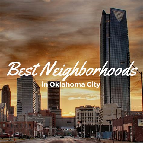 Best Neighborhoods In Oklahoma City Romriell Investment