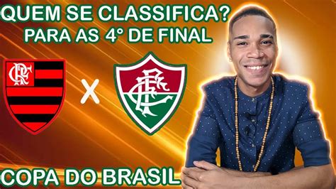 Flamengo X Fluminense Na Copa Do Brasil Quem Se Classifica Para