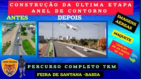 ANEL CONTORNO DE FEIRA DE SANTANA BAHIA DUPLICAÇÃO E CONSTRUÇÃO DO