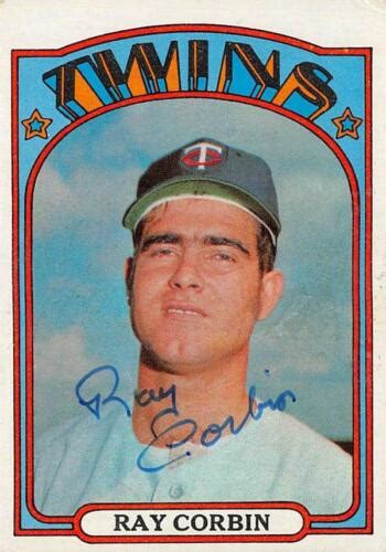 Ray Corbin Autographed Baseball Card Minnesota Twins 1972 Topps 66