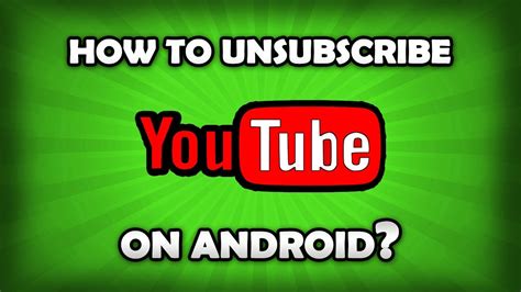 How To Unsubscribe A Youtube Channel On Android Iphone Youtube