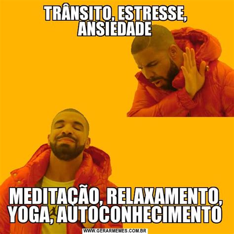 TRÂNSITO ESTRESSE ANSIEDADE MEDITAÇÃO RELAXAMENTO YOGA