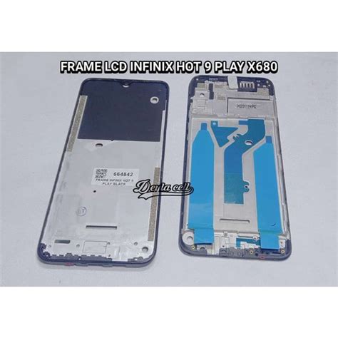 Jual FRAME LCD TULANG LCD TATAKAN LCD INFINIX HOT 9 PLAY X680 Shopee Indonesia