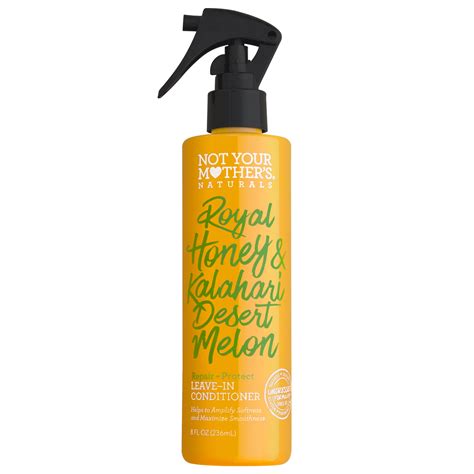 Not Your Mothers Naturals Royal Honey And Kalahari Desert Melon Leave In
