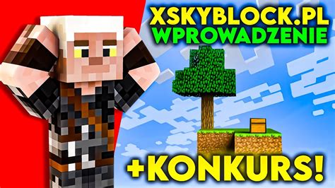 Xskyblock Pl Wprowadzenie Youtube