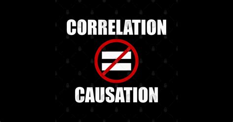 Correlation Does Not Equal Causation Meme Correlation Does Not Equal Causation Sticker