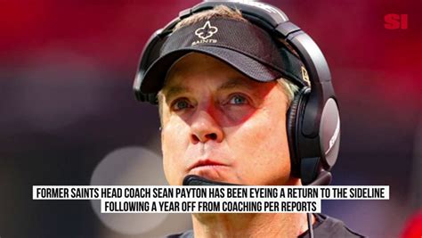 Report Sean Payton Wants All Star Staff Upon NFL Return With Vic