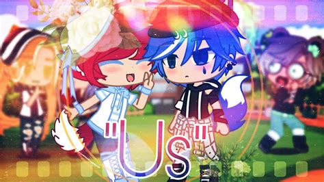 Us GCMM Original Gacha Club Gay YouTube