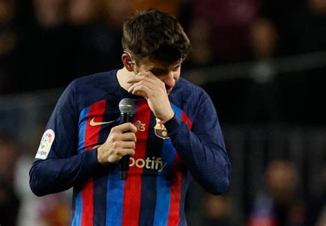 Gerard Pique Explains Why Hes Retiring In Emotional Speech To