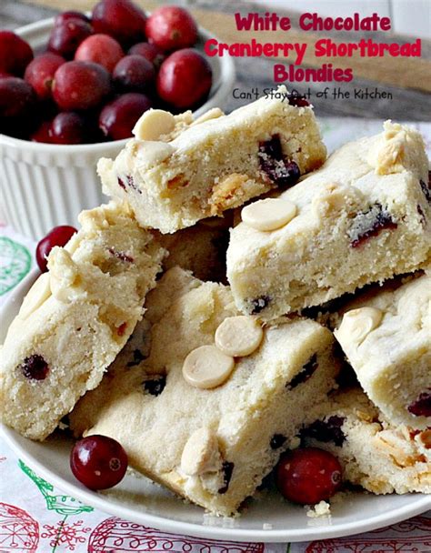 White Chocolate Cranberry Shortbread Blondies Cant Stay Out Of The