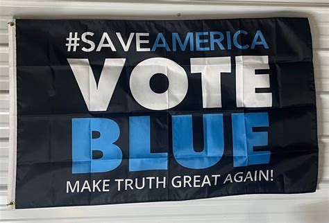 Democrat Flag Free Shipping Save America Vote Blue Make Truth Etsy