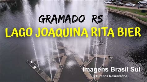 LAGO JOAQUINA RITA BIER GRAMADO RS Cenário do espetáculo