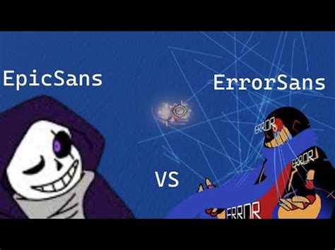 Error Sans Vs Epic Sans Undertale Timeline Collapse YouTube