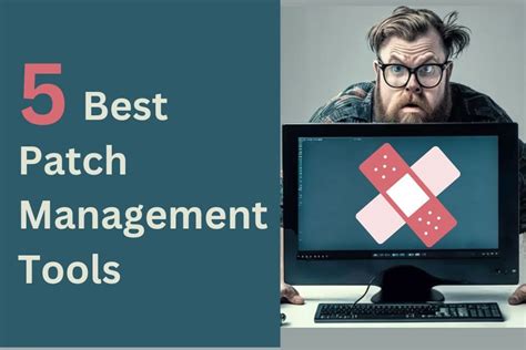 Top Patch Management Software For Your Network