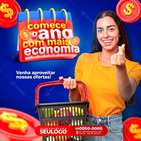 Post Supermercado Comece O Ano Economizando Social Media Psd Edit Vel