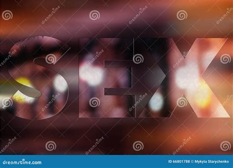 Inscription Describing Sex In The Car In The Night At The City Stock Photo Image Of Lovers