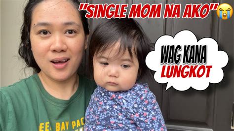 Raw Vlog Single Mom Na Ako Sobrang Hirap Sana Makayanan Ko Filipina