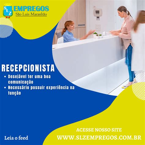 RECEPCIONISTA - SLZ Empregos