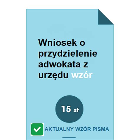 Wniosek O Przydzielenie Adwokata Z Urz Du Wz R Pobierz