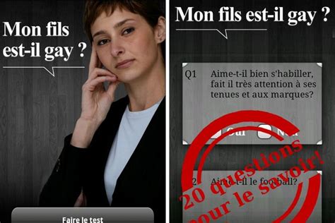 Mon Fils Est Il Gay La Nouvelle Application Pol Mique