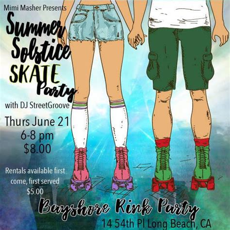 Summer Solstice Skate Party Visit Gay Long Beach