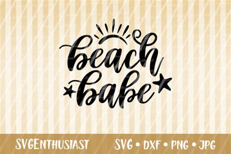Beach Babe Svg Cut File Summer Svg By Svgenthusiast Thehungryjpeg