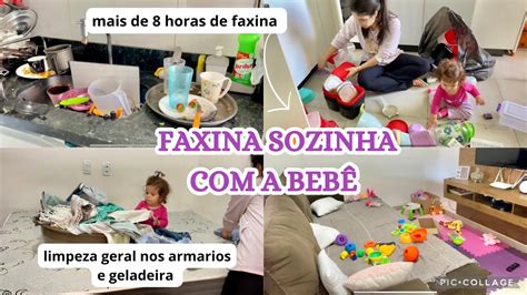 FAXINA SOZINHA A BEBÊ TAVA UMA BAGUNÇA YouTube