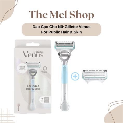 Dao cạo lông vùng kín bikini Gillette Venus For Public Hair Skin 1 Cây 2 Đầu Thay Shopee