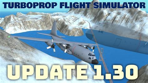 Turboprop Flight Simulator Update 130 Official Update Is Out Youtube