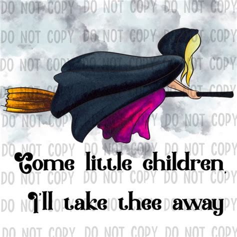 Come Little Children Hocus Pocus PNG - Etsy