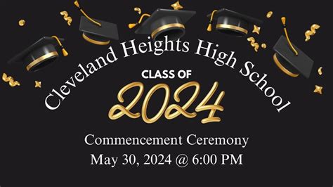 Cleveland Heights High School Class of 2024 Commencement - May 30, 2024 ...