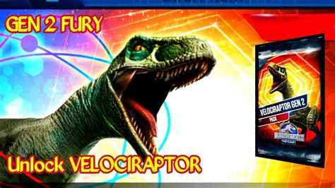 Gen 2 Fury Velociraptor Gen 2 Pack Jurassic World The Game Youtube