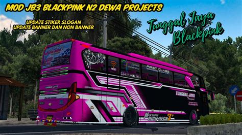 Mod Bussid Terbaru Tunggal Jaya Blackpink Terbaru Livery Mod Jb